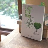 Sách: Làm Thế Nào Để Đắc Nhân Tâm