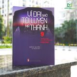 Sách: Combo Công Ty Vui Vẻ Làm Ăn Suôn Sẻ + Vĩ Đại Nhờ Tôi Luyện Mà Thành + Binh Pháp Tôn Tử Trong Quản Lí (TB)