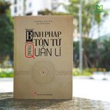 Sách: Combo Công Ty Vui Vẻ Làm Ăn Suôn Sẻ + Vĩ Đại Nhờ Tôi Luyện Mà Thành + Binh Pháp Tôn Tử Trong Quản Lí (TB)