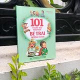 Sách: 101 Truyện Hay Theo Bước Bé Trai Trưởng Thành (Tái Bản)