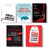 Sách: Combo Làm Chủ Tài Chính, Làm Chủ Cuộc Đời (Đầu Tư Hiệu Quả + Những Sát Thủ Hàng Loạt Trong Giới Tài Chính +Tư Duy Phi Đối Xứng + Võ Đạo Trong Kinh Doanh Và Cuộc Sống + Giá Trong Chiến Lược Kinh Doanh)