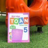 Sách: Combo 5 Cuốn Sách Toán Từ Cơ Bản Đến Nâng Cao Dành Cho Học Sinh Lớp 5