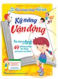 Sách: Combo Rèn Luyện Kỹ Năng Toàn Diện Cho Học Sinh (Kỹ Năng Sống + Kỹ Năng Giao Tiếp + Kỹ Năng Vận Động)