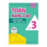 Sách: Toán Nâng Cao & Bồi Dưỡng Học Sinh Giỏi Lớp 3 - TB