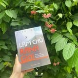 Sách: Làm Chủ Ranh Giới - Dám Nói Thật, Được Nhìn Nhận Và Sống Đời Tự Do