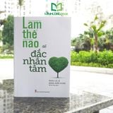 Sách: Combo Nghệ Thuật Thu Phục Lòng Người (Làm Thế Nào Để Đắc Nhân Tâm +  Làm Thế Nào Để Thể Hiện Bản Thân Trong Đối Thoại + Làm Thế Nào Để Kết Giao Với Người Lạ)