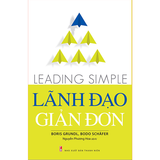 Sách: Lãnh Đạo Giản Đơn – Leading Simple