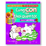 Sách: Combo Cùng Con Rèn Thói Quen Tốt - Túi 10 Cuốn