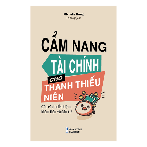 Sách: Cẩm Nang Tài Chính Cho Thanh Thiếu Niên