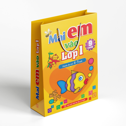  Sách: Mai Em Vào Lớp 1 - Dành Cho Trẻ 4 Đến 5 Tuổi - Túi 9 Cuốn 