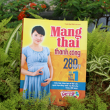 Sách: Mang Thai Thành Công - 280 Ngày, Mỗi Ngày Đọc Một Trang