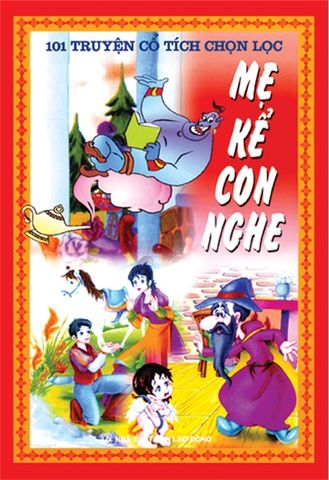  Sách: Mẹ Kể Con Nghe 