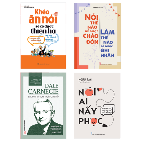  Sách: Combo Nghệ Thuật Ngôn Từ (Khéo Ăn Nói Sẽ Có Được Thiên Hạ + Dale Carnegie Bậc Thầy Nghệ Thuật Giao Tiếp + Nói Thế Nào Để Được Chào Đón, Làm Thế Nào Để Được Ghi Nhận + Nói Ai Nấy Phục) 