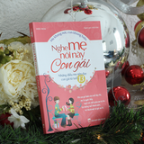 Sách: Combo Cẩm Nang Về Tuổi Dậy Thì Mẹ Và Con Gái Cùng Đọc (3 Cuốn)