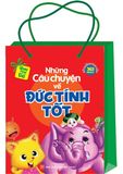 Sách: Những Câu Chuyện Về Đức Tính Tốt (Túi 6 Cuốn)