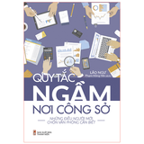 Sách: Quy Tắc Ngầm Nơi Công Sở