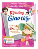 Sách: Rèn Luyện Kỹ Năng Sống Cho Học Sinh - Kỹ Năng Giao Tiếp (Tái bản)