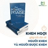 Sách: The Power Of Praise - Sức Mạnh Của Sự Khen Ngợi