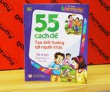 Sách: 55 Cách Để Tạo Ảnh Hưởng Tới Người Khác