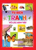 Sách: Từ Điển Tranh Về Các Con Vật (Bìa Cứng)