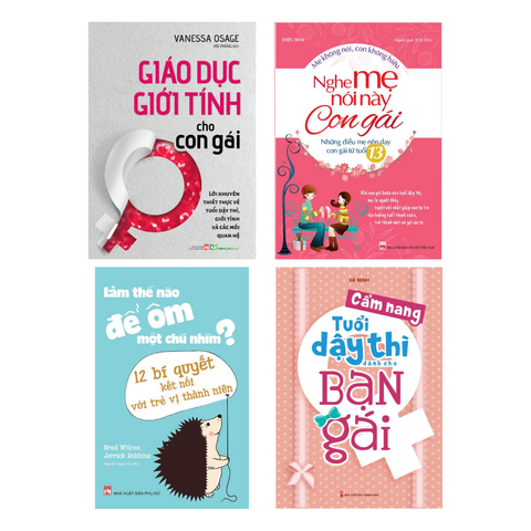  Sách: Combo Bí Quyết Làm Bạn Cùng Con Gái Khi Đến Tuổi Dậy Thì (4 Cuốn) 