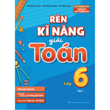 Sách - Rèn Kĩ Năng Giải Toán Lớp 6 - Tập 1