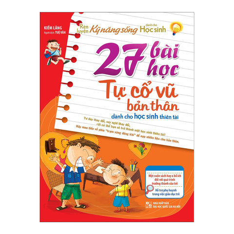  Sách: 27 Bài Học Tự Cổ Vũ Bản Thân - Dành Cho Học Sinh Thiên Tài 