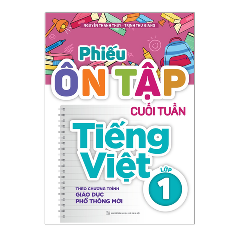 Sách: Phiếu Ôn Tập Cuối Tuần Tiếng Việt Lớp 1 