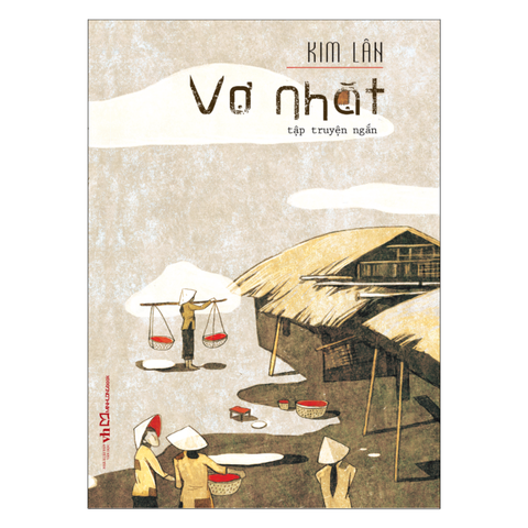  Sách: Tập Truyện Ngắn Vợ Nhặt - Kim Lân (Tái Bản) 