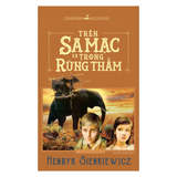 Sách: Trên Sa Mạc Trong Rừng Thẳm