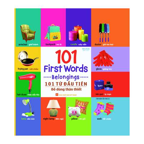  Sách: 101 First Words - Belongings / 101 Từ Đầu Tiên - Đồ Dùng Thân Thiết (Tái Bản) 