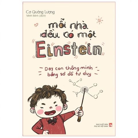  Mỗi Nhà Đều Có Một Einstein - Phương Pháp Học Thông Minh Bằng Sơ Đồ Tư Duy 