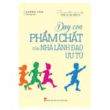 Sách: Dạy Con Phẩm Chất Của Nhà Lãnh Đạo Ưu Tú