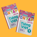 Sách: Phiếu Ôn Tập Cuối Tuần Tiếng Việt - Lớp 1 (Theo Chương Trình Giáo Dục Phổ Thông Mới)