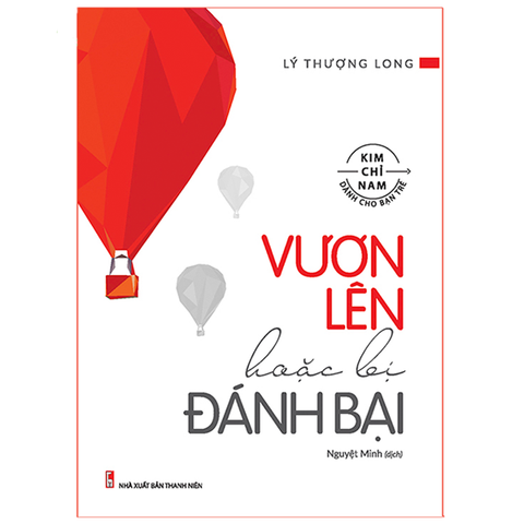  Sách: Vươn Lên Hoặc Bị Đánh Bại 