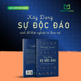 Sách: Xây Dựng Sự Độc Đáo - Cách Để Khởi Nghiệp Từ Đam Mê