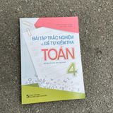 Sách: Bài Tập Trắc Nghiệm Và Đề Tự Kiểm Tra Toán - Lớp 4