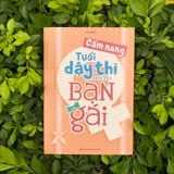 Sách: Cẩm Nang Tuổi Dậy Thì Dành Cho Bạn Gái (Tái Bản)