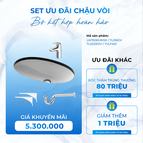 SET Chậu Vòi LW1506V#XW  TL516GV  TLS03301V  TVLF401