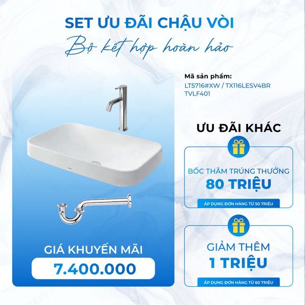 SET Chậu Vòi LT5716#XW  TX116LESV4BR  TVLF401