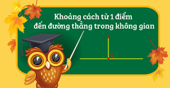  Công thức tính khoảng cách từ 1 điểm đến đường thẳng trong không gian 