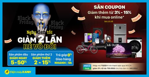Black Friday 2021: Ngày đen tối - Giảm 2 lần, rẻ vô đối đến 50%, săn Coupon giảm thêm từ 3 -15%