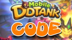 Code DDTank Mobile mới nhất 2021 | Cách nhận và nhập code 