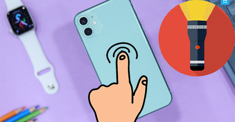 Mẹo gõ 3 lần trên mặt lưng để bật đèn pin trên iPhone cực nhanh chóng
