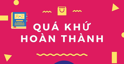 Thì Quá Khứ Hoàn Thành trong tiếng Anh - Công thức, cách dùng, bài tập