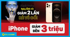  Tưng bừng Black Friday, hàng loạt smartphone giảm SỐC lên đến 3 triệu cùng nhiều ưu đãi hấp dẫn, săn ngay kẻo lỡ! 