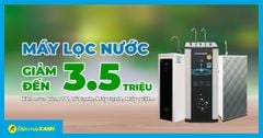  Mua tivi, tủ lạnh, máy lạnh, máy giặt,... giảm đến 3,5 triệu khi mua kèm máy lọc nước 