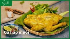  Cách làm gà hấp muối sả đơn giản tại nhà, mềm ngon cực hấp dẫn 