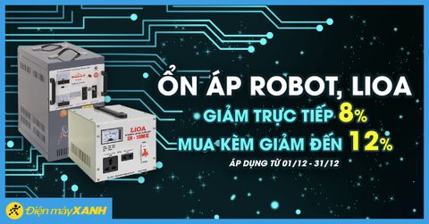 Mua ổn áp ROBOT, LiOA giảm giá SỐC 8%, mua kèm giảm đến 12%