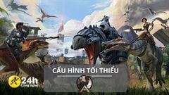  Cấu hình tối thiểu chơi Ark: Survival Evolved mới nhất cho Windows, thử thách sinh tồn giữa hòn đảo đầy khủng long 